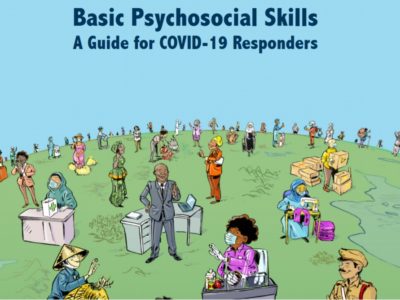 Basic Psycosocial Skills a guide to COVID19 responders