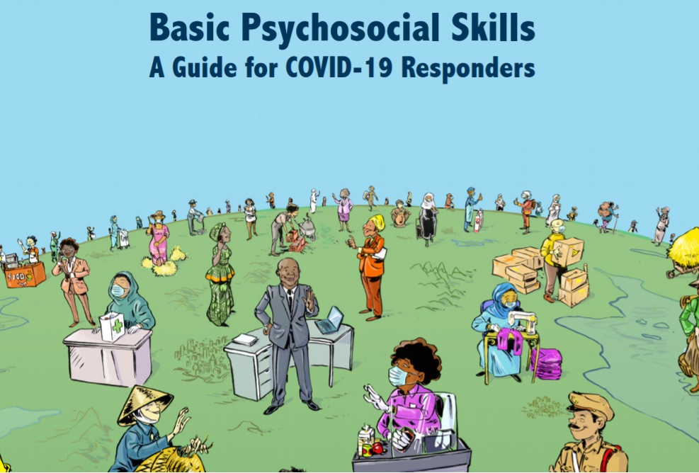 Basic Psycosocial Skills a guide to COVID19 responders